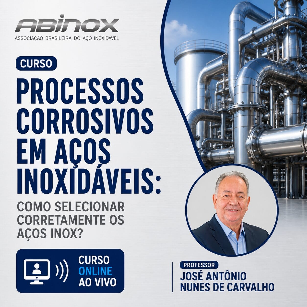 Processos corrosivos em aços inoxidáveis: como selecionar corretamente os aços inox?